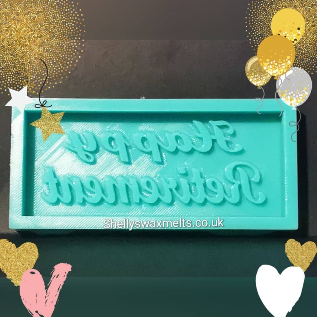 HAPPY RETIREMENT Silicone Bar Moulds - Snap Bars