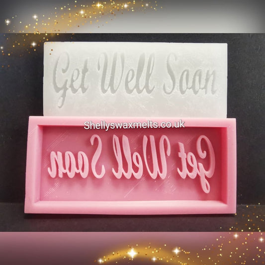 GET WELL SOON Silicone Bar Moulds - Snap Bar Mould